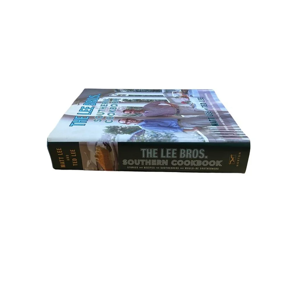 The Lee Bros Southern Cookbook 2006 Matt & Ted Lee Stories Recipes Hardcover